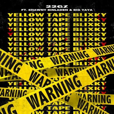 YTB (Yellow Tape Blixky) [feat. Shawny Binladen & Big Yaya] 專輯 CoachDaGhost/Jah Floxks/Saint Laurent Sour/SPMB BILLS/Julio Foolio