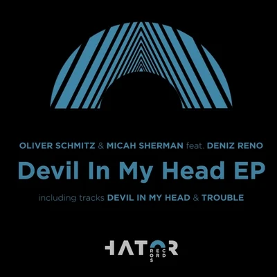 Devil In My Head EP 專輯 Oliver Schmitz/DJ E-Clyps/Gion/David Morales/Stryke