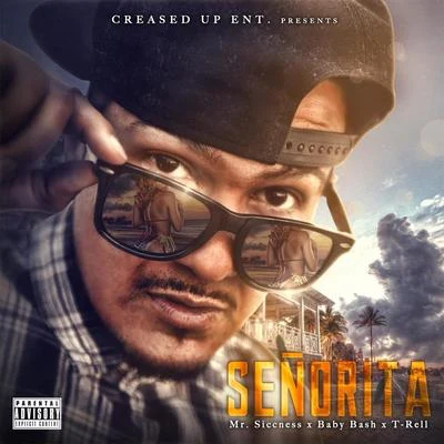 Senorita (feat. Baby Bash & T-Rell) 專輯 Jayvan/KKMG Jinxd/T-Rell