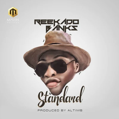 Standard 專輯 Reekado Banks/Harmonize/Ronny Jordan/Fay Simpson/Eo