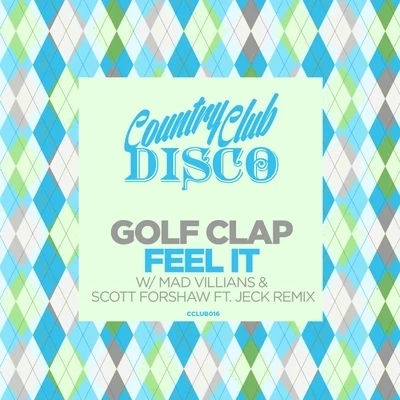 Golf Clap Feel It