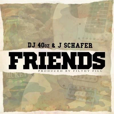 Friends 專輯 B-Dawg/DJ 40oz/Tito B