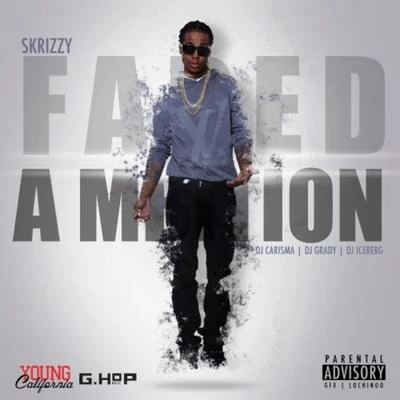 Faded Ambition (2020 Remaster) 专辑 Skrizzy