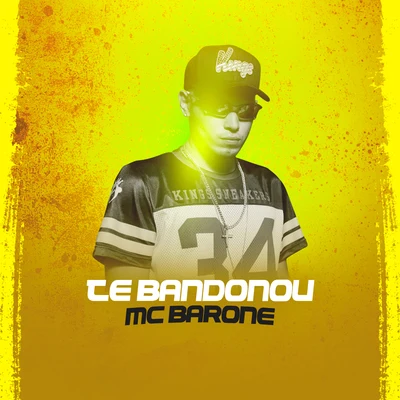 Te Abandonou 專輯 MC Barone/MC Rick