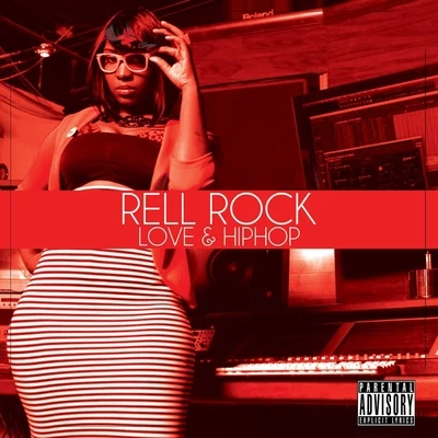 Love & Hip Hop 专辑 Wongo/Rell Rock