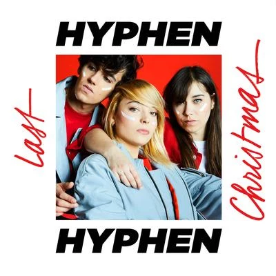 Last Christmas 專輯 Hyphen Hyphen