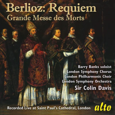 Berlioz Requiem (Grande Messe des Morts), Op. 5 - Davis, LSO (Live) 專輯 Sir Colin Davis