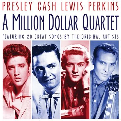 A Million Dollar Quartet Presley, Cash, Lewis, Perkins 專輯 Jerry Lee Lewis