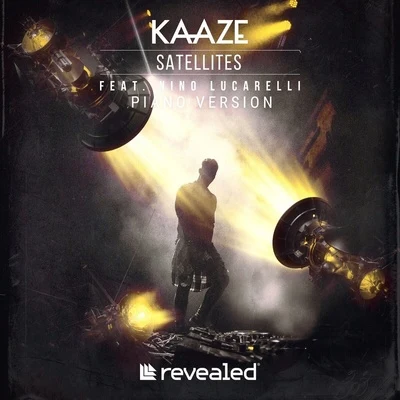 Satellites (Piano Version) 專輯 Kaaze/Hawk/TZAR/Distrion/Vino