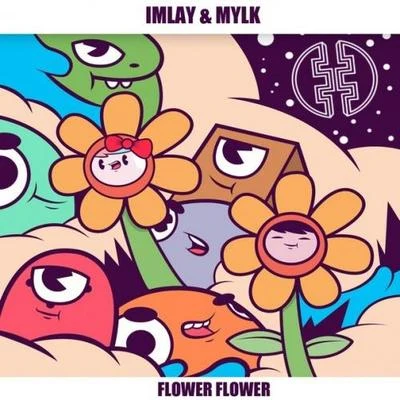 Flower Flower 專輯 MYLK/Feint