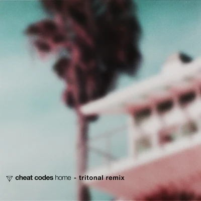 Home (Tritonal Remix) 專輯 Cheat Codes/The Seige