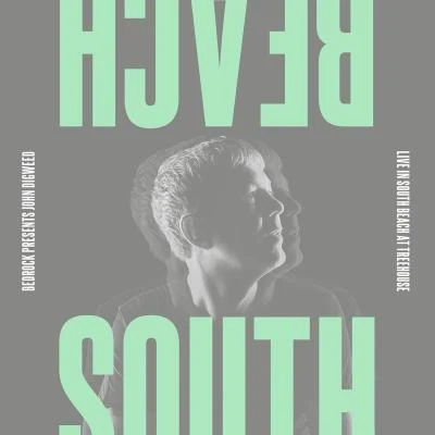 John Dig**** - Live in South Beach 專輯 John Digweed/Nick Muir