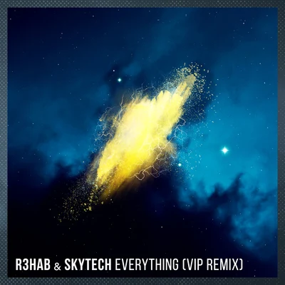 Everything (VIP Remix) 專輯 R3hab/No Riddim/its different