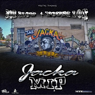 M.I.P. Jacka 專輯 Joe Blow/Stevie Joe/Maffii