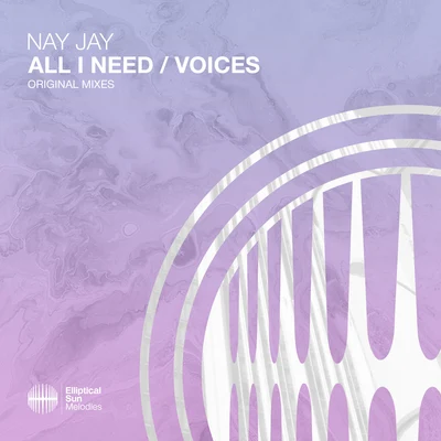 All I NeedVoices 專輯 Nay Jay