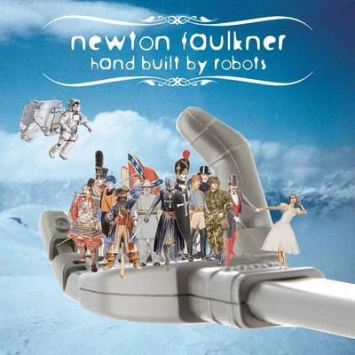 Hand Built By Robots 專輯 Newton Faulkner