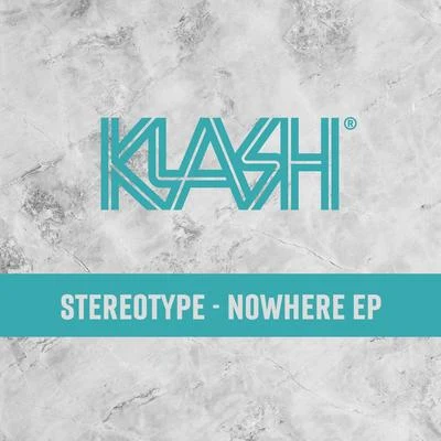 NOWHERE EP 專輯 StereoType