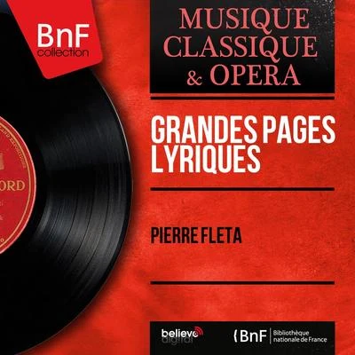 Grandes pages lyriques (Mono Version) 專輯 Pierre Fleta/Jacques Météhen/Jacques Météhen Orchestra