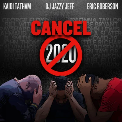 Cancel 2020 专辑 SEEK/Eric Roberson