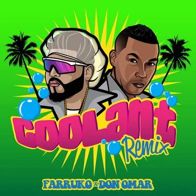 Don Omar Coolant (Remix)