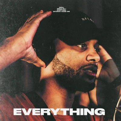 Everything 专辑 Deraj/Derek Minor/Byron Juane