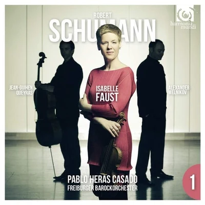 Schumann: Violin Concerto & Piano Trio 专辑 Isabelle Faust