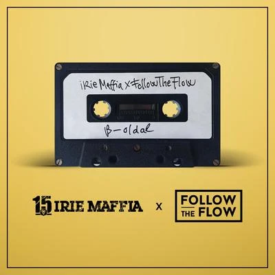 B-oldal 專輯 Irie Maffia/Mykal Rose