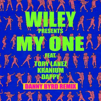 My One (Danny Byrd Remix) 專輯 Kranium