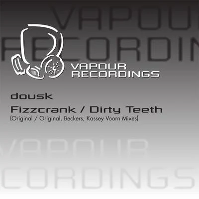 Dirty Teeth 專輯 Dousk/Jorgio Kioris