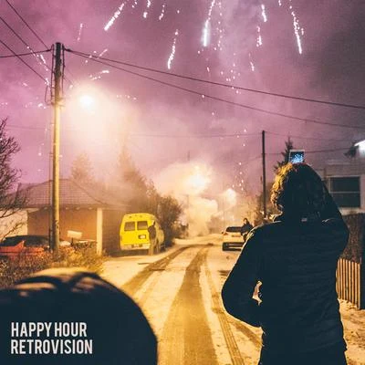 Happy Hour 專輯 RetroVision