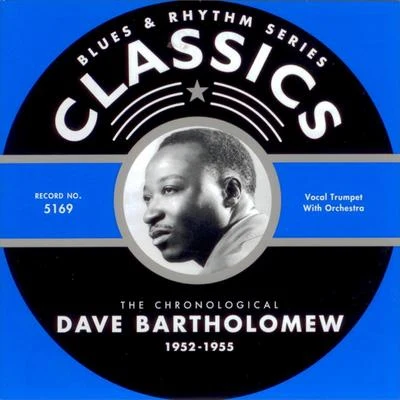 Dave Bartholomew 1952-1955