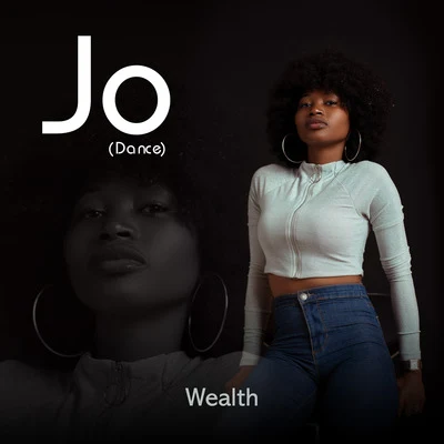 Jo (Dance) 專輯 Wealth