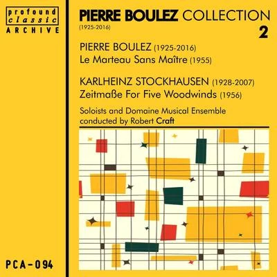 Pierre Boulez Collection, Vol. 2 專輯 Pierre Boulez