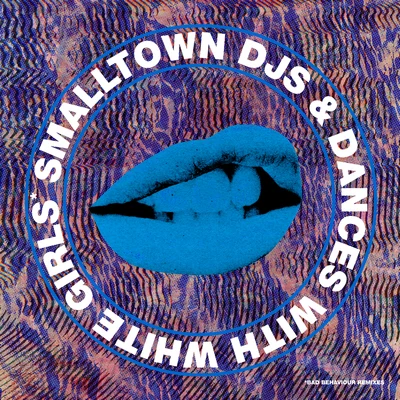 Bad Behaviour (Remixes) 專輯 Smalltown DJs/Neighbour