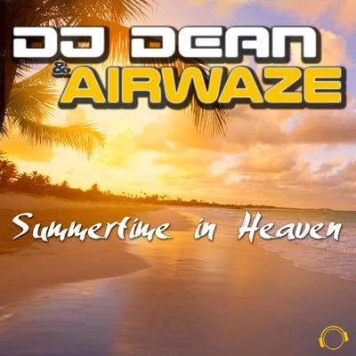 Summertime in Heaven 专辑 DJ Analyzer/DJ Dean