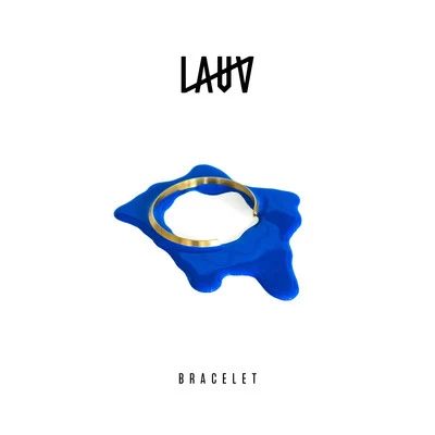 Bracelet 專輯 Alex Cortes/The Wavez/Lauv/Matte