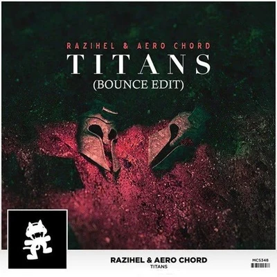 Titans (Bounce Edit) 專輯 Razihel