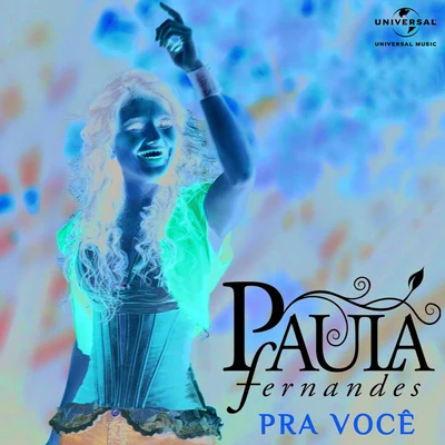 Pra Você 專輯 Paula Fernandes/Kell smith