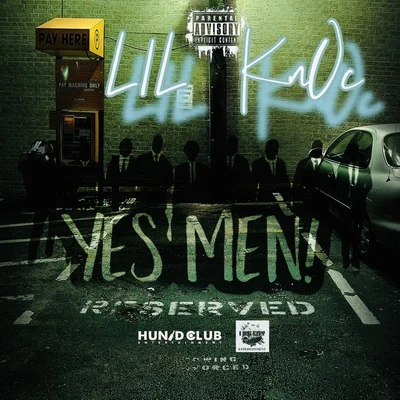 YES MEN! 專輯 Lil Knoc/Don Elway/DNero