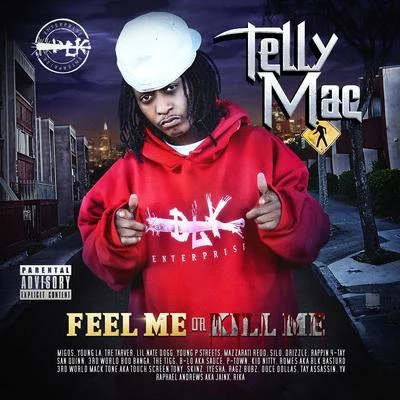 Feel Me or Kill Me 專輯 Telly Mac/Offset