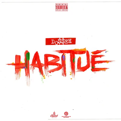 Habitué 專輯 Escobar Macson/Dosseh/Sofiane/Lalcko/Quintino & Blasterjaxx