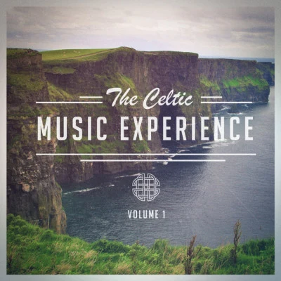 The Celtic Music Experience, Vol. 1 (A Selection of Traditional Celtic Music) 專輯 Irish Celtic Music/Celtic Spirit/Celtic Music Voyages