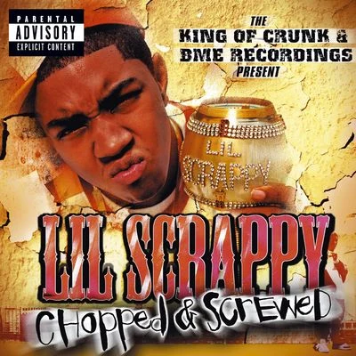 What The F*** - From King Of CrunkChopped & Screwed 專輯 Lil Scrappy