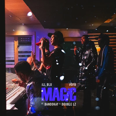 Magic 专辑 LIZZY/Yellow Tape/Double Lz/OFB Akz/Reckless drillaz