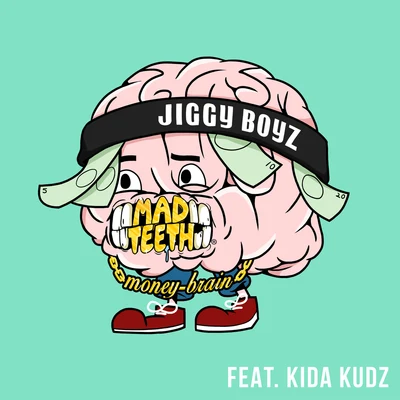 Money Brain (feat. Kida Kudz) 專輯 Kida Kudz