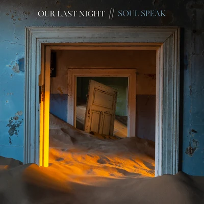 Soul Speak 专辑 Our Last Night