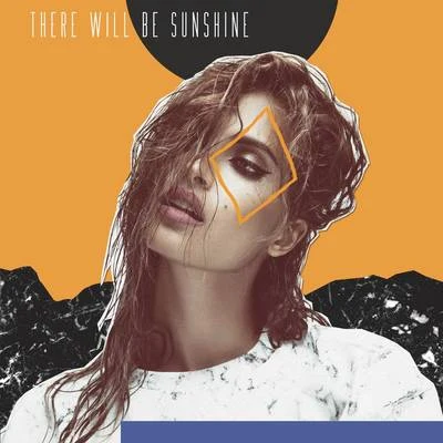 There Will Be Sunshine 专辑 Snoh Aalegra