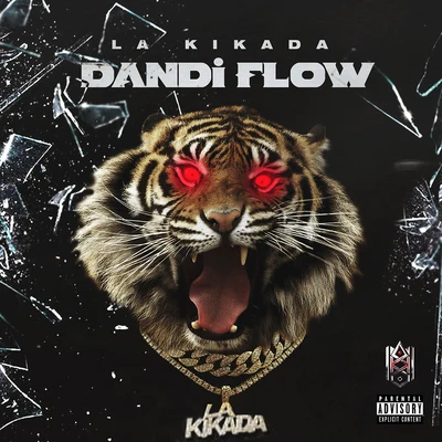 Dandi Flow 專輯 La Kikada/El Fecho RD/Pablo Chill-e