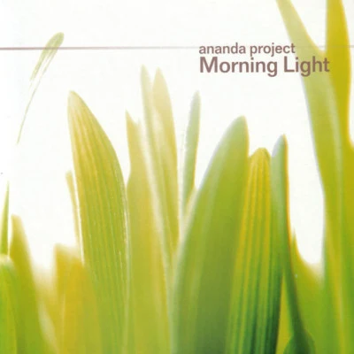 Morning Light 专辑 Ananda Project