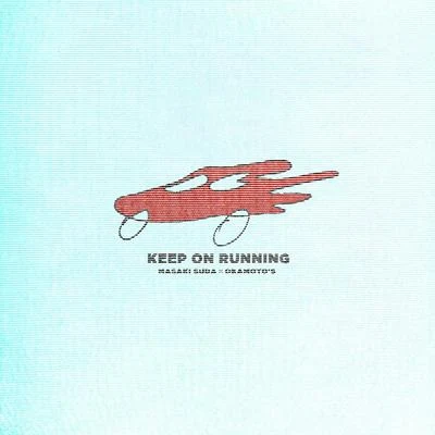 Keep On Running 专辑 OKAMOTO'S